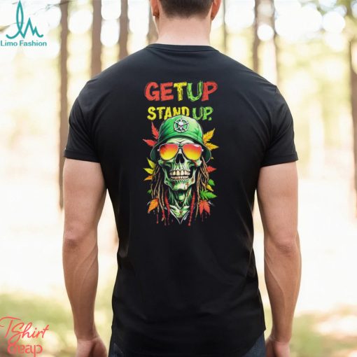 Get Up Stand Up Shirt