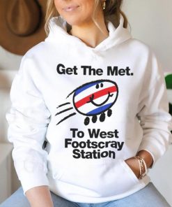 Get the met to West Footscray station shirt