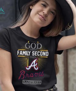 God First Family Second Then Braves Basketball Shirt