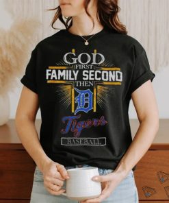 God First Family Second Then Detroit Tigers Baseball Glitter 2024 T shirt