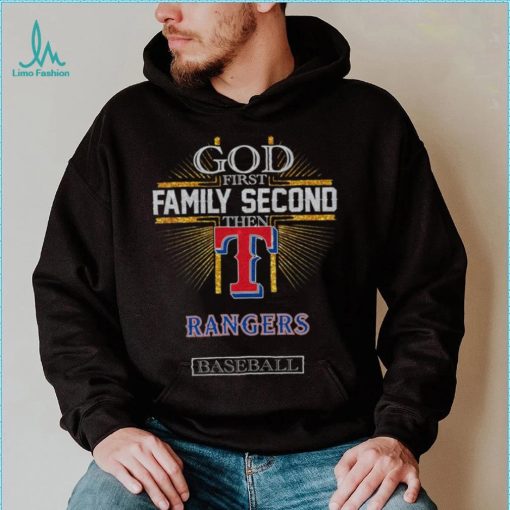 God First Family Second Then Rangers Basketball Shirt