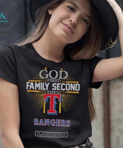 God First Family Second Then Rangers Basketball Shirt