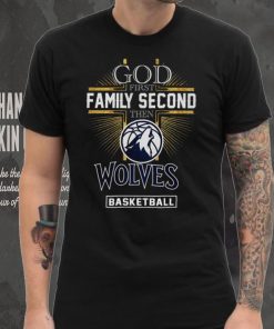 God First Family Second Then Wolves Basketball Shirt