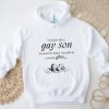 God Gave Me A Gay Son Because He Knew I Needed To Watch Glee Shirt