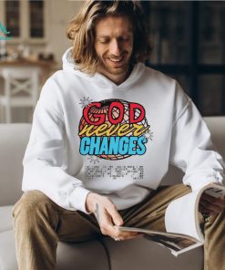 God Never Changes vintage shirt