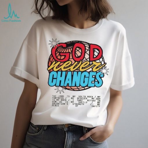 God Never Changes vintage shirt