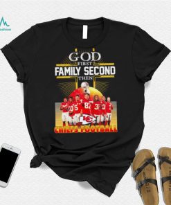 God first family second then Kansas City Chiefs football famous players poster shirt