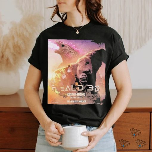 Godzilla x Kong The New Empire RealD 3D Official Poster Shirt