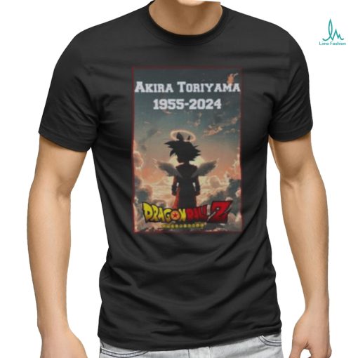 Goku Shirt RIP Akira Toriyama 1955 2024 Dragon Ball Z Shirt