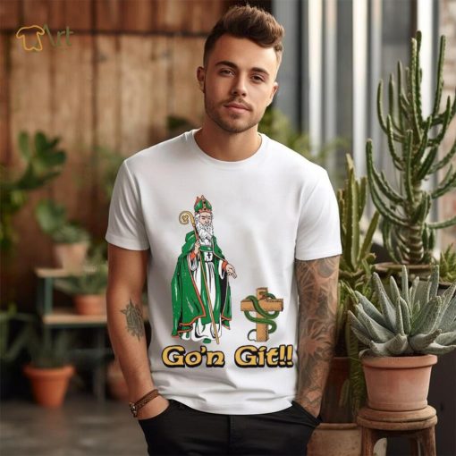Go’n git drive out the snakes shirt