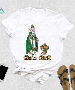 Go’n git drive out the snakes shirt