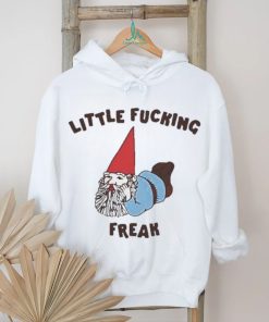 Gotfunny Little Fucking Freak T Shirt