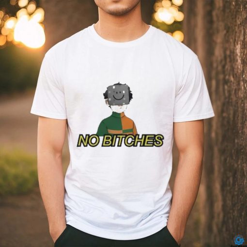 Graaavel’s No Bitches Shirt