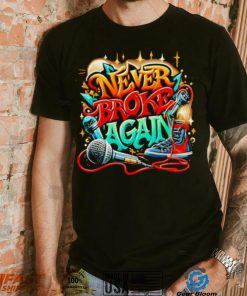 Graffiti never broke again shirt