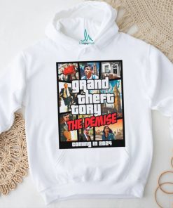 Grand theft tory the demise coming in 2024 shirt