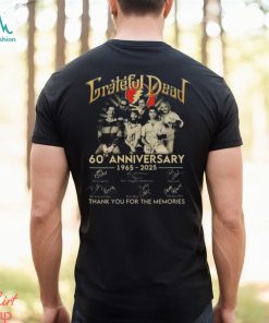 Grateful Dead 60th Anniversary 1965 2025 Thank You For The Memories Signatures Shirt