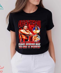 Great Khali First Brown Boy To Get It Poppin’ shirt