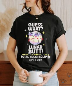 Guess What Lunar Butt Kawaii Eclipse Solar Glasses 2024 Fun T Shirt