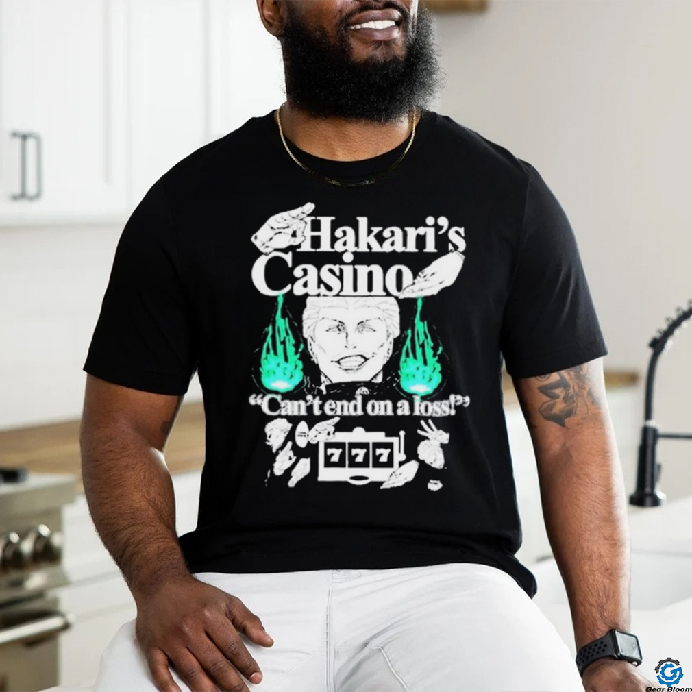 Hakari’s Casino Can’t End On A Loss Shirt Hakari’s Casino Can’t End On A Loss Shirt