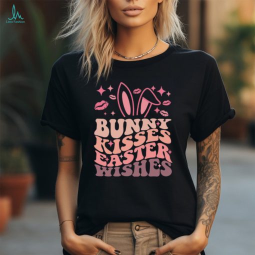 Happy Easter Easter Vibes Bunny Kisses Easter Wishes Easter Squad T shirt