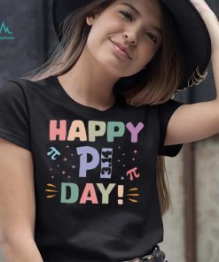 Happy Pi Day Shirt
