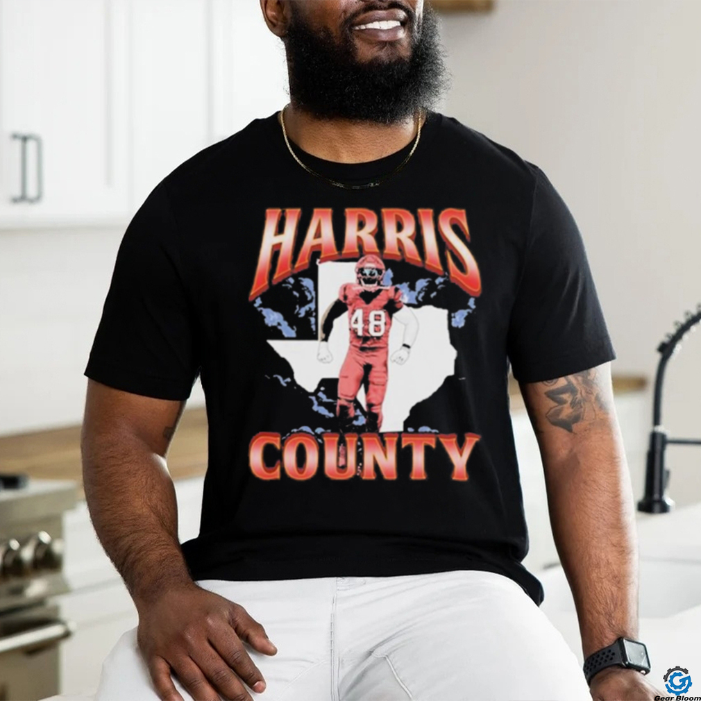 Harris County T Shirt Harris County T Shirt