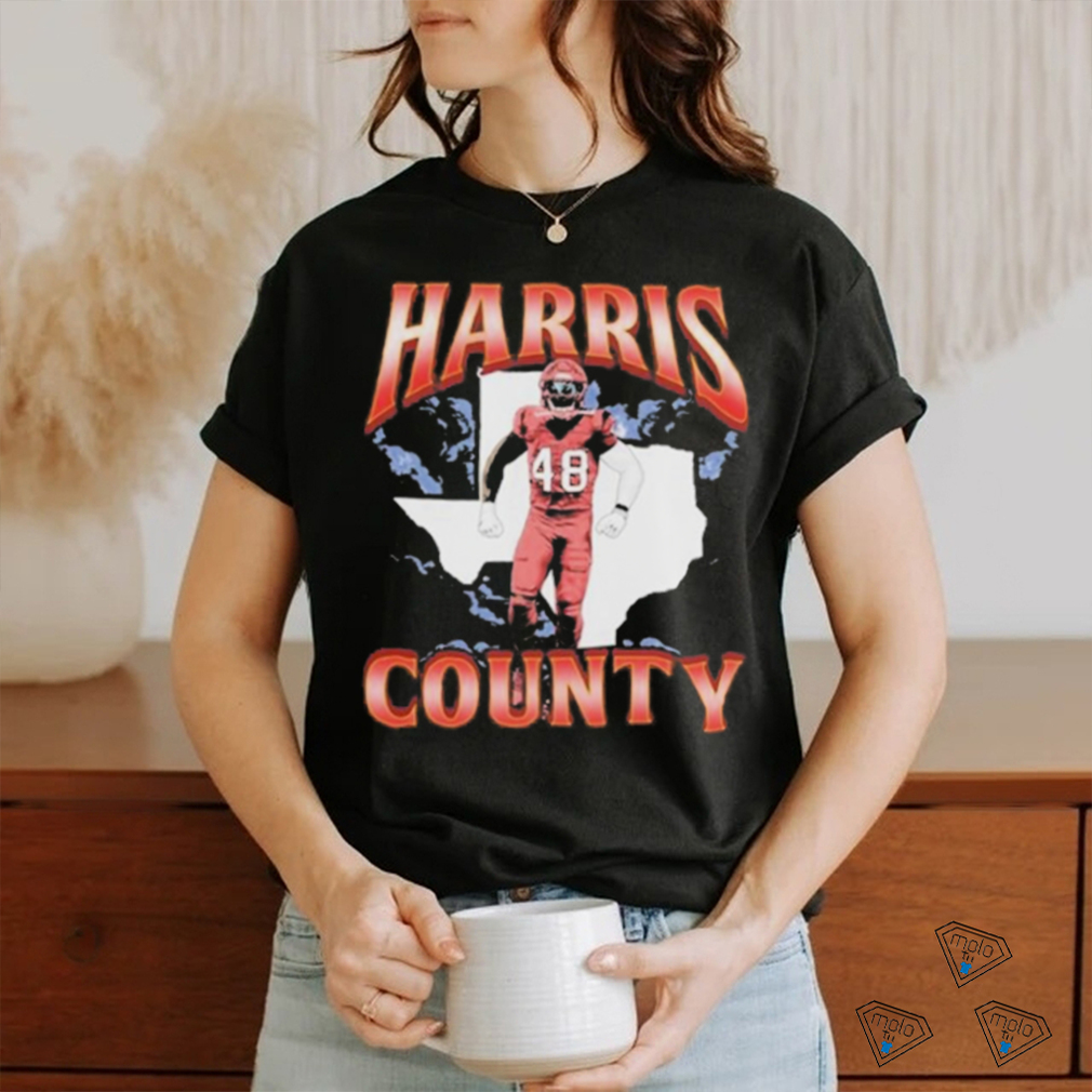 Harris County T Shirt Harris County T Shirt