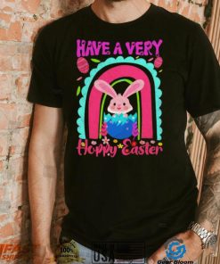 Have a very happy easter bunny shirt