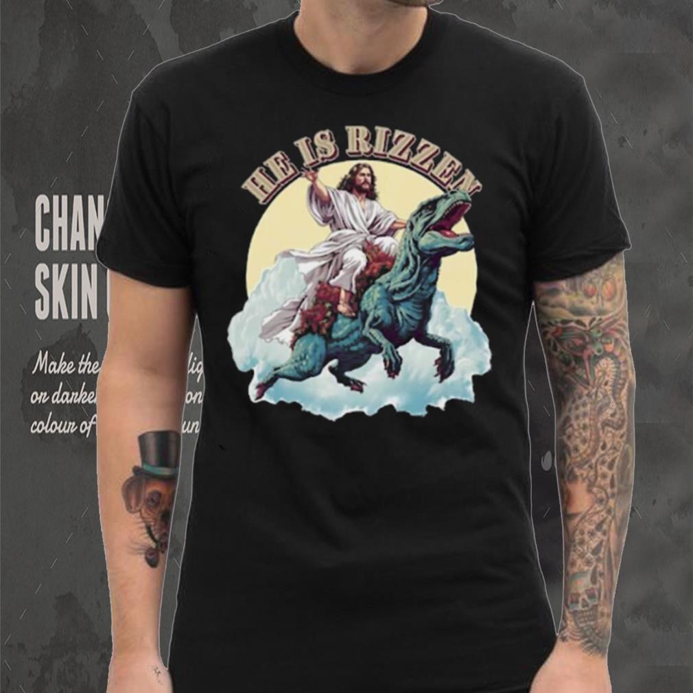 He Has Rizzen Jesus Riding A Dinosaur Funny Meme T Shirt He Has Rizzen Jesus Riding A Dinosaur Funny Meme T Shirt