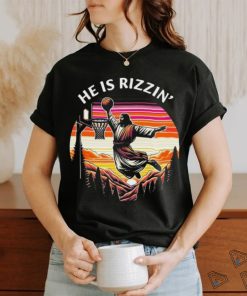 He Is Rizzin Jesus Basketball Easter Christian Shirt
