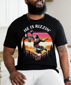 He Is Rizzin Jesus Basketball Easter Christian Shirt