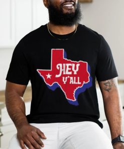 Hey Y’all Texas T shirt