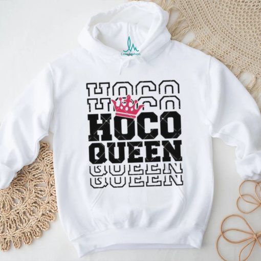 Homecoming Queen Hoco Queen Homecoming shirt