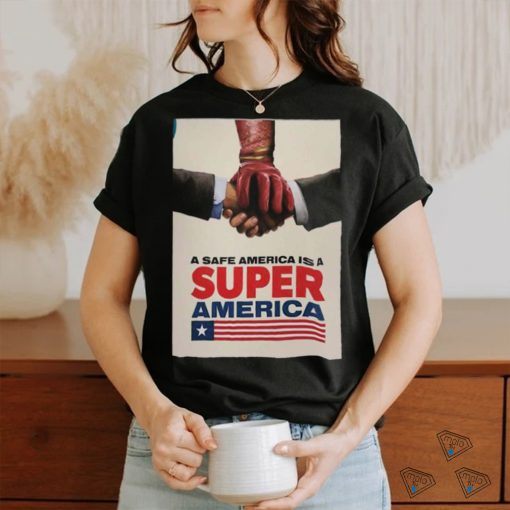 Homelander The Boys A Safe America Is Super America T shirt