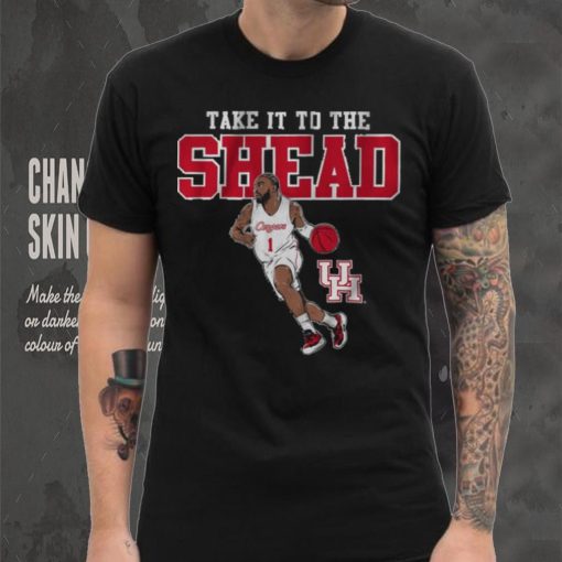 Houston Take it to the Shead Shirt