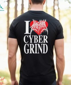 I Love Cybergrind Shirt