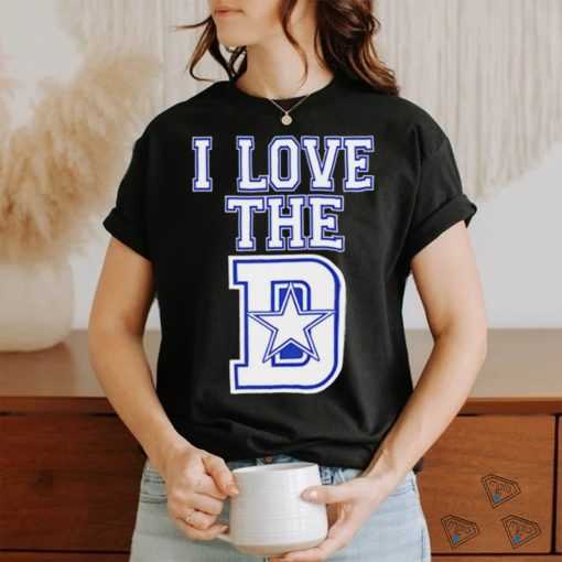 I Love the Dallas Cowboys shirt