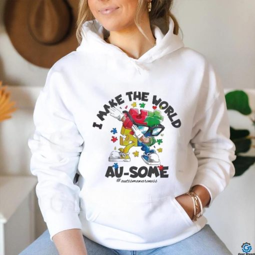 I Make The World Ausome Puzzle Piece shirt