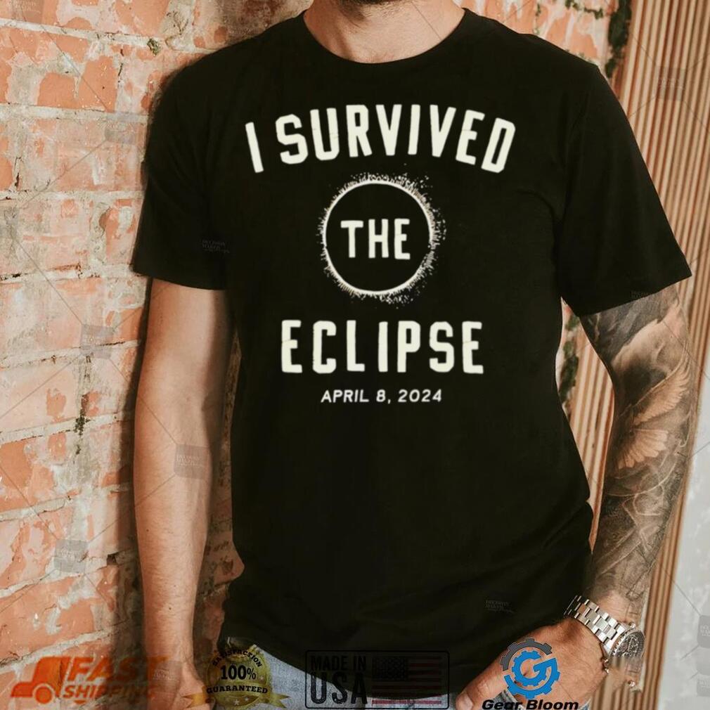 I survived the eclipse april 8 2024 text shirt shirt black I survived the eclipse april 8 2024 text shirt shirt black