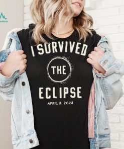 I survived the eclipse april 8 2024 text shirt shirt black