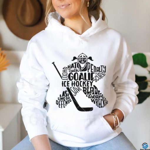 Ice Hockey Goalie Girl Last Line of Defense Sports Girl shirt
