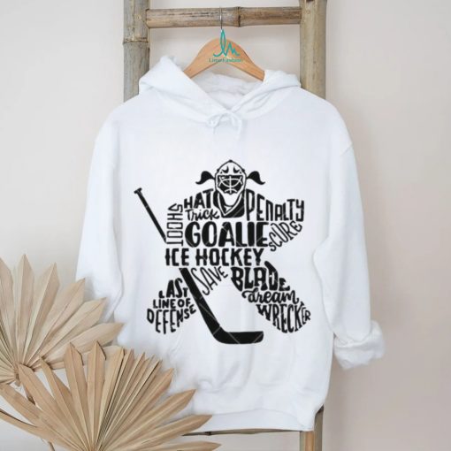 Ice Hockey Goalie Girl Last Line of Defense Sports Girl shirt