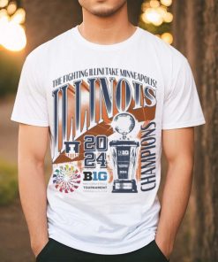 Illinois Fighting Illini The Fighting Illini Take Minneapolis 2024 Big Ten Men’s Basketball Champions Shirt