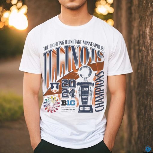 Illinois Fighting Illini The Fighting Illini Take Minneapolis 2024 Big Ten Men’s Basketball Champions Shirt