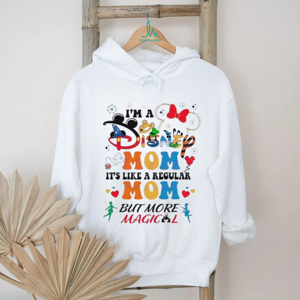 I’m A Disney Mom It’s Like A Regular Mom shirt I’m A Disney Mom It’s Like A Regular Mom shirt