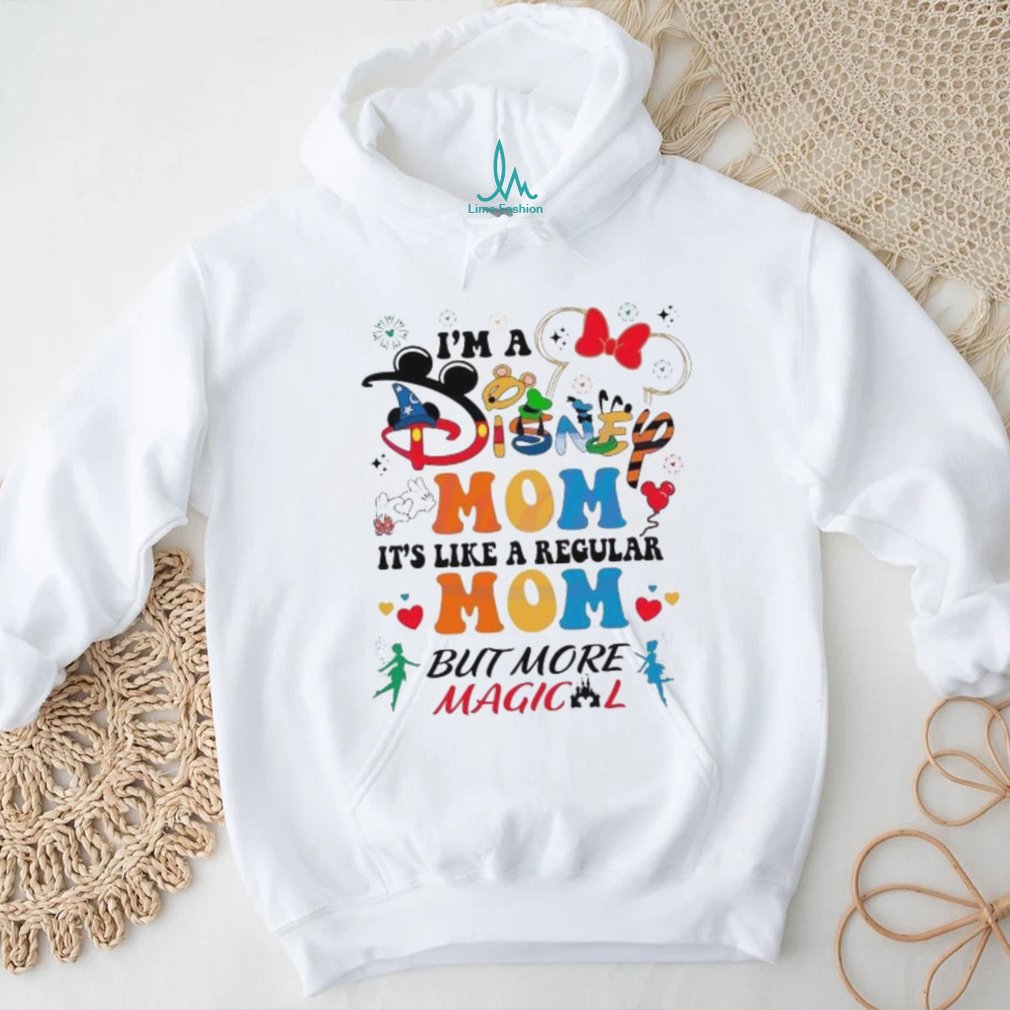 I’m A Disney Mom It’s Like A Regular Mom shirt I’m A Disney Mom It’s Like A Regular Mom shirt