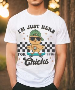 I’m Just Here For The Chicks Boston Celtics 2024 shirt