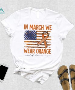 In March we wear Orange Breast Cancer flag shirt