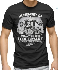 In Memory Of January 26 2020 Kobe Bryant Signature Thank You For The Memories T Shirt