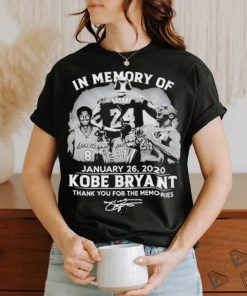 In Memory Of January 26 2020 Kobe Bryant Signature Thank You For The Memories T Shirt